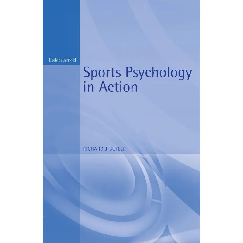 Sports Psychology in Action