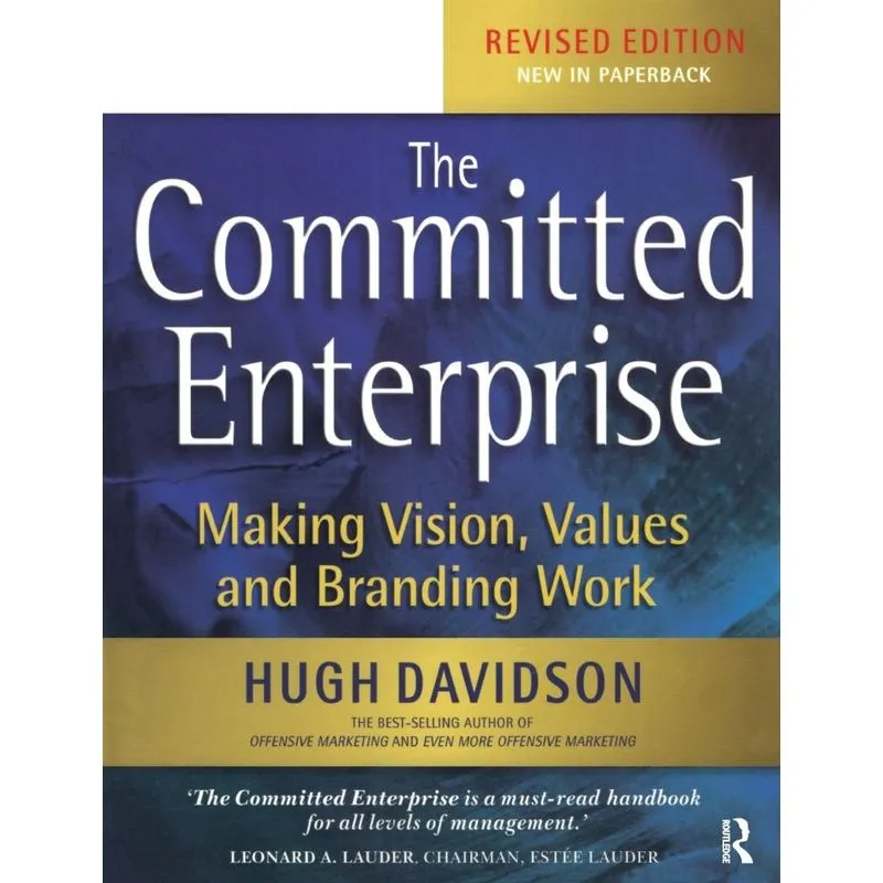 The Committed Enterprise