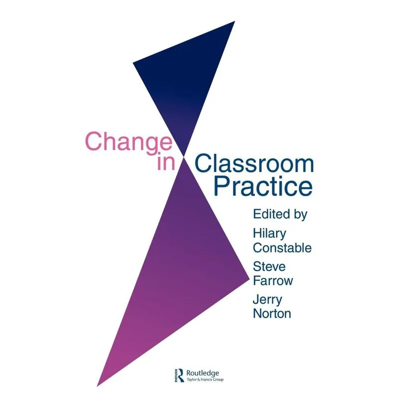Change In Classroom Practice