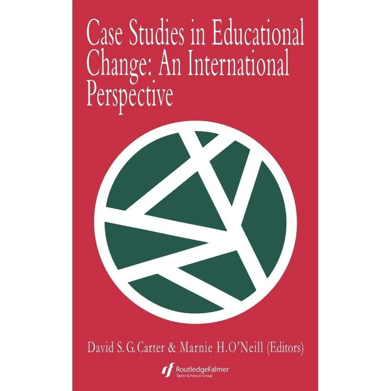 Case Studies In Educational Change