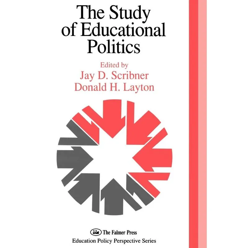 The Study Of Educational Politics