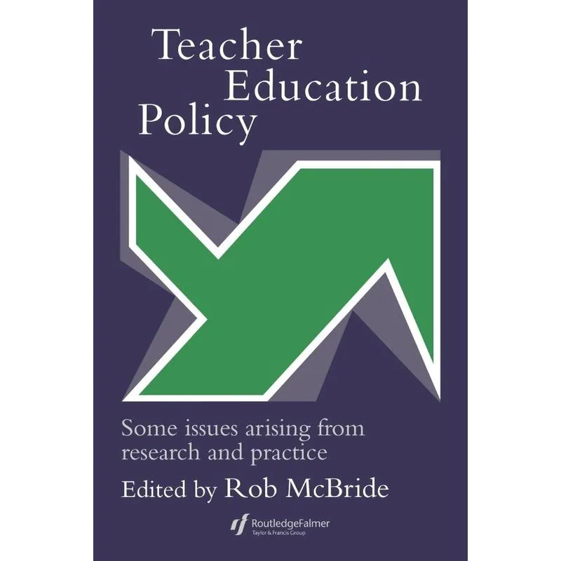 Teacher Education Policy