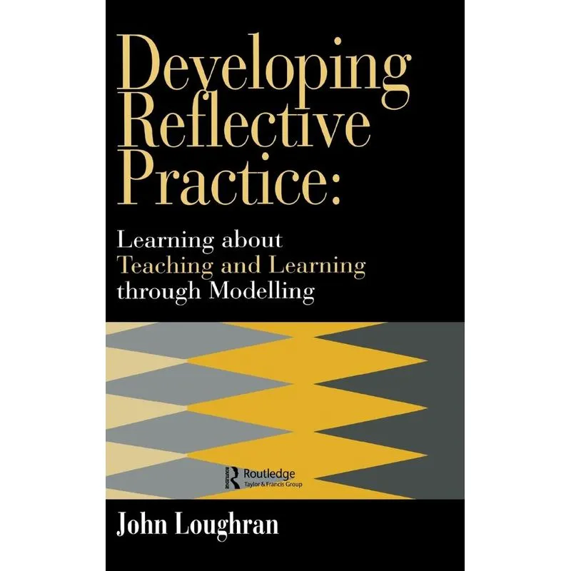 Developing Reflective Practice
