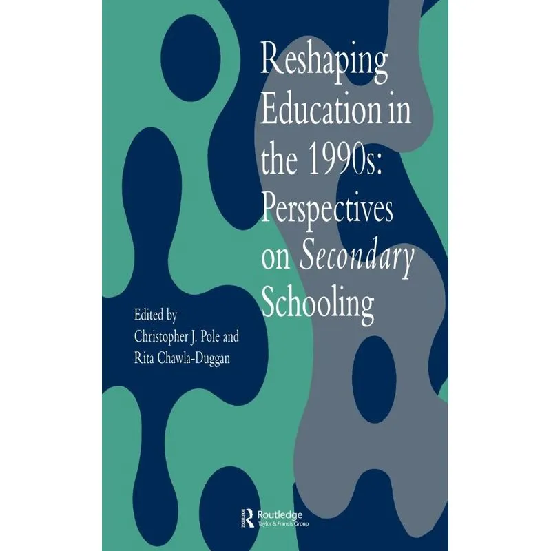 Reshaping Education In The 1990s