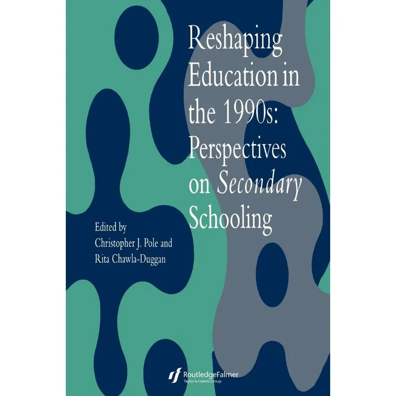 Reshaping Education In The 1990s