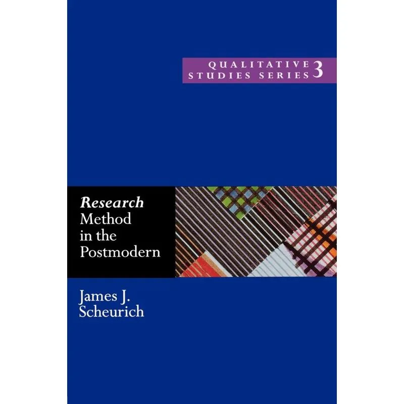 Research Method in the Postmodern