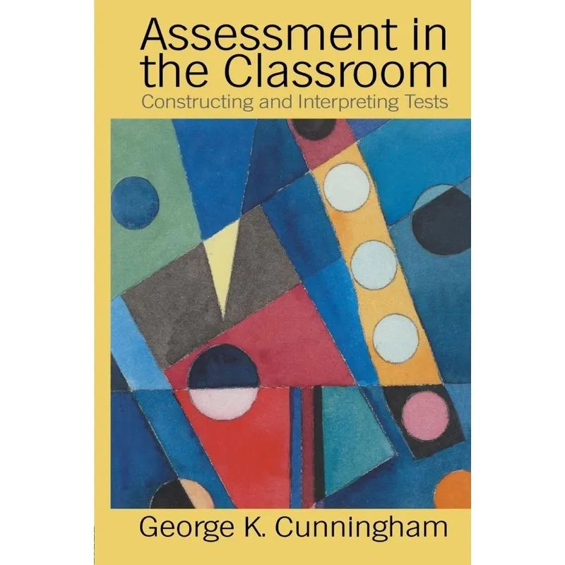 Assessment In The Classroom