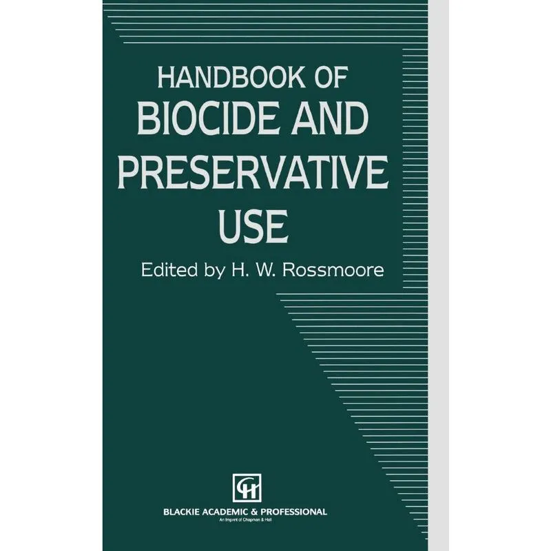 Handbook of Biocide and Preservative Use