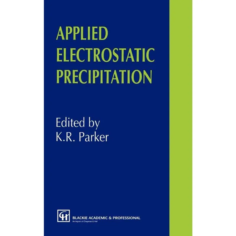 Applied Electrostatic Precipitation
