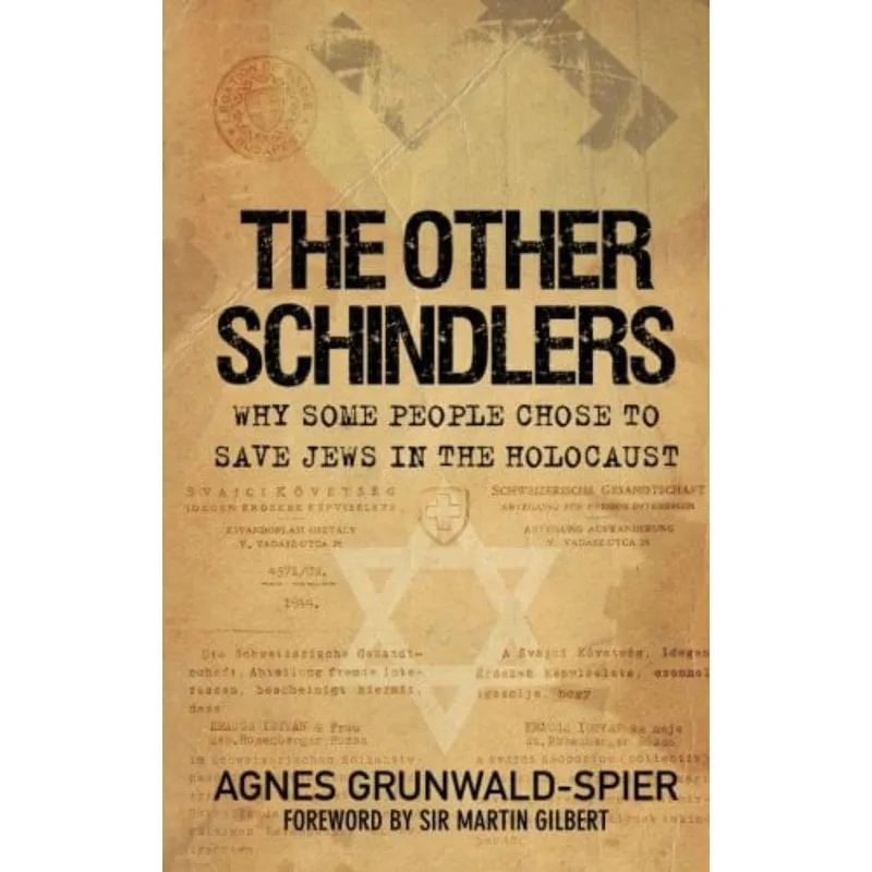 THE OTHER SCHINDLERS