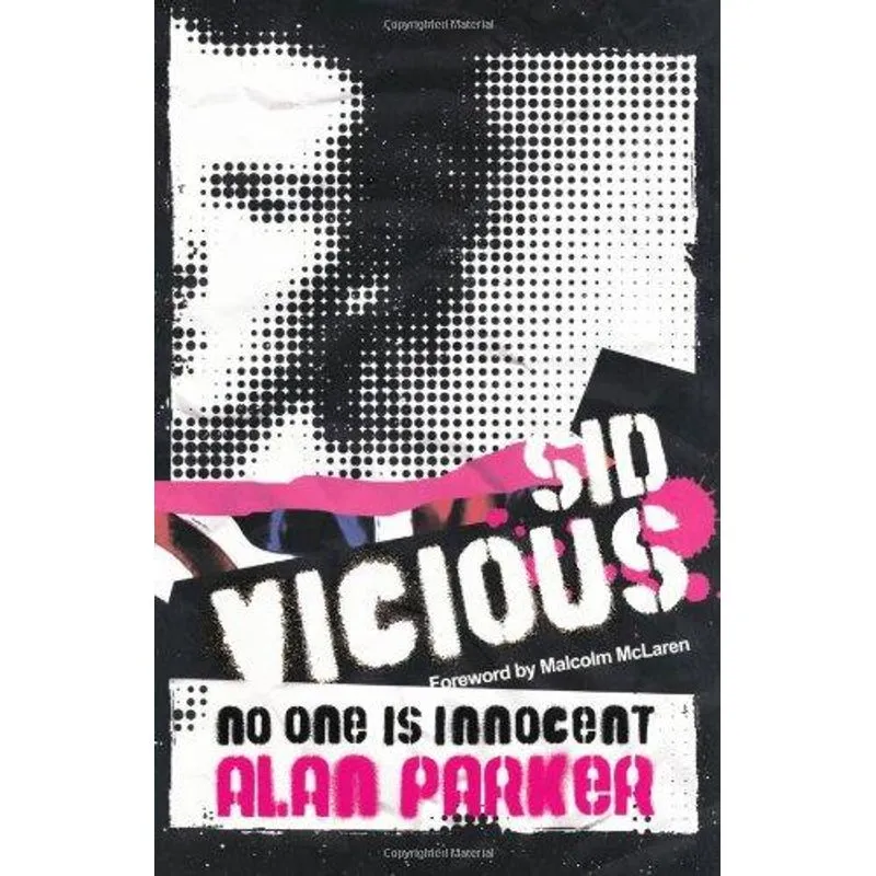 Sid Vicious: no One Is Innocent