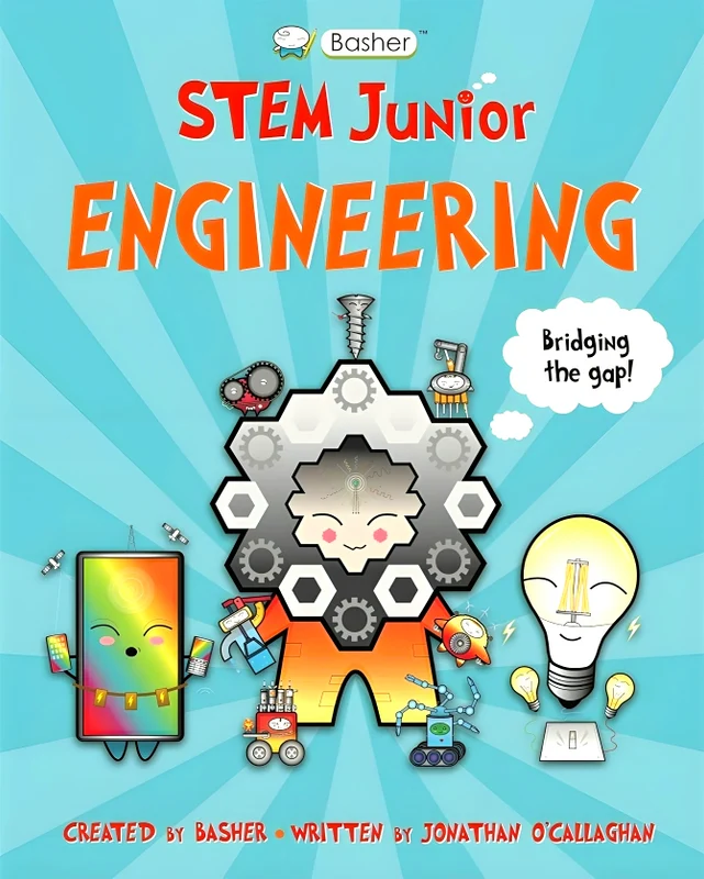 Basher Stem Junior: Engineering
