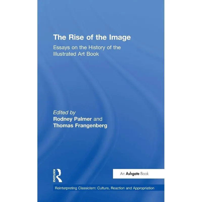 The Rise of the Image