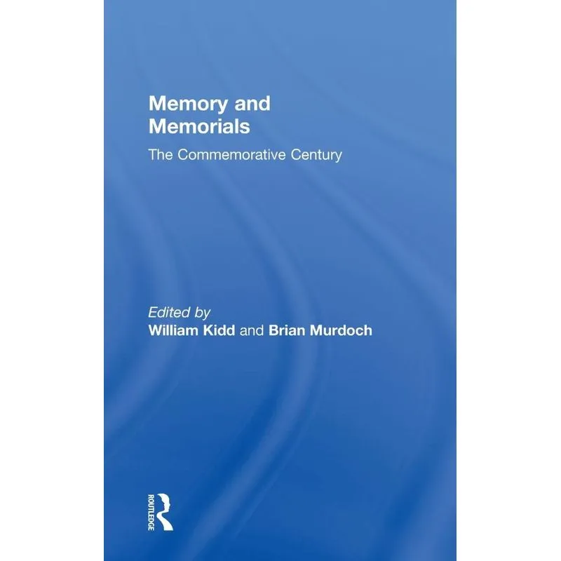 Memory and Memorials