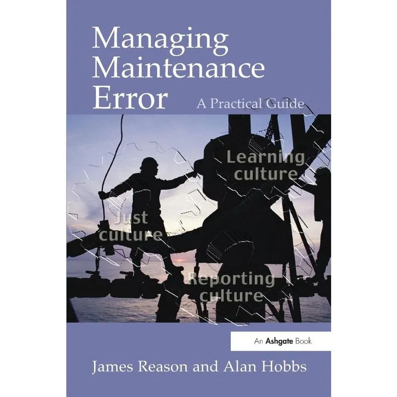 Managing Maintenance Error