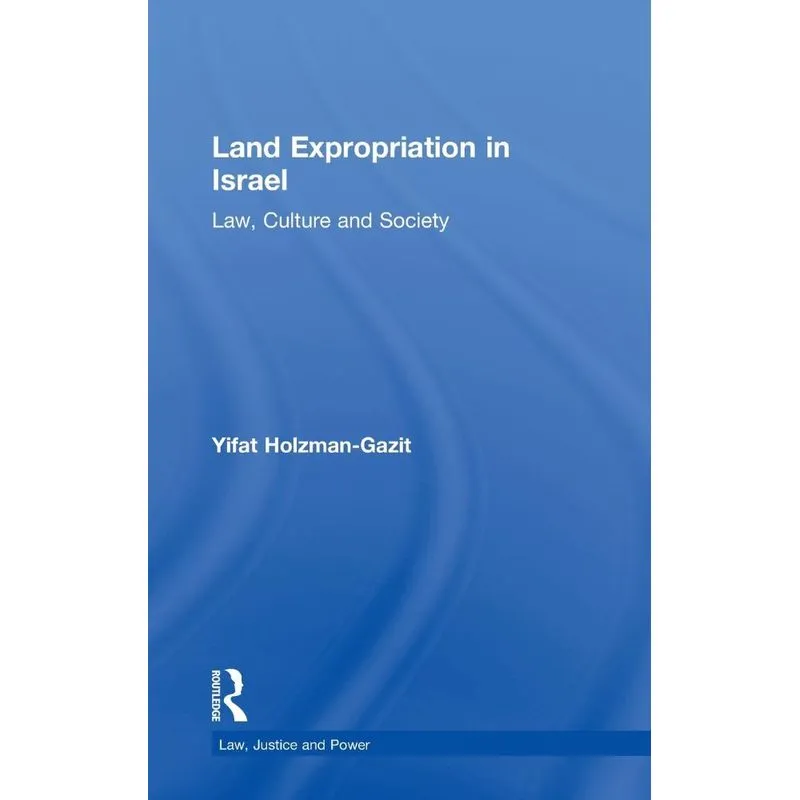 Land Expropriation in Israel