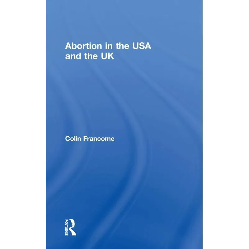 Abortion in the USA and the UK