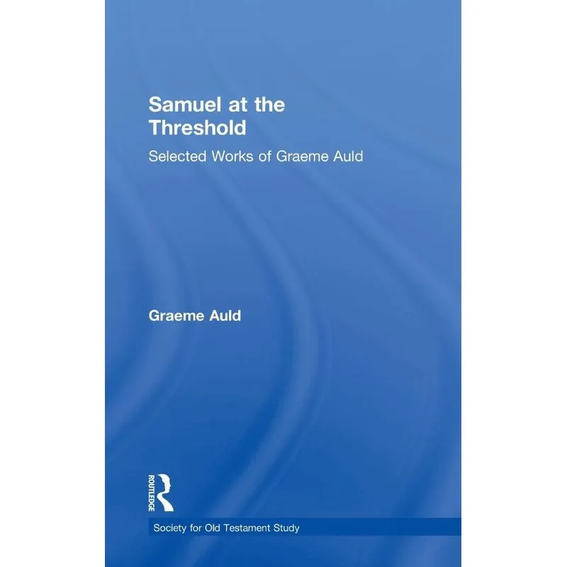 Samuel at the Threshold