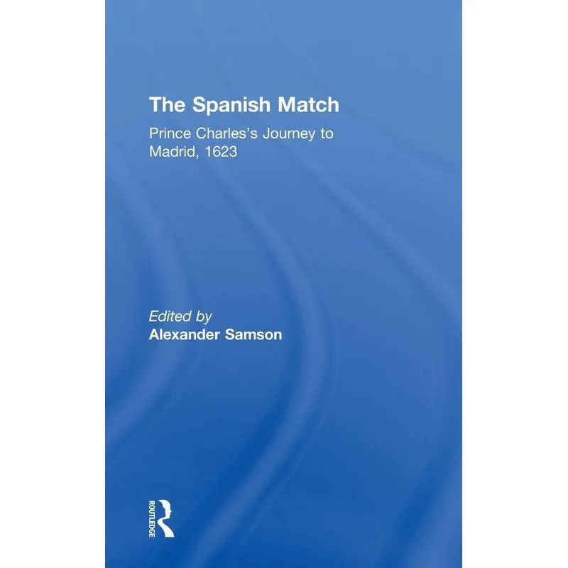 The Spanish Match