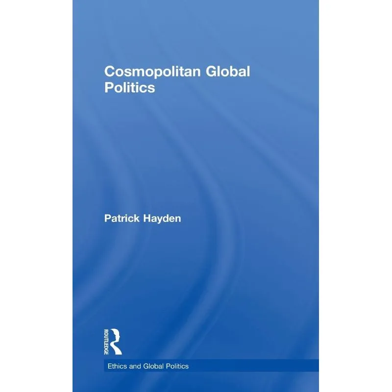 Cosmopolitan Global Politics