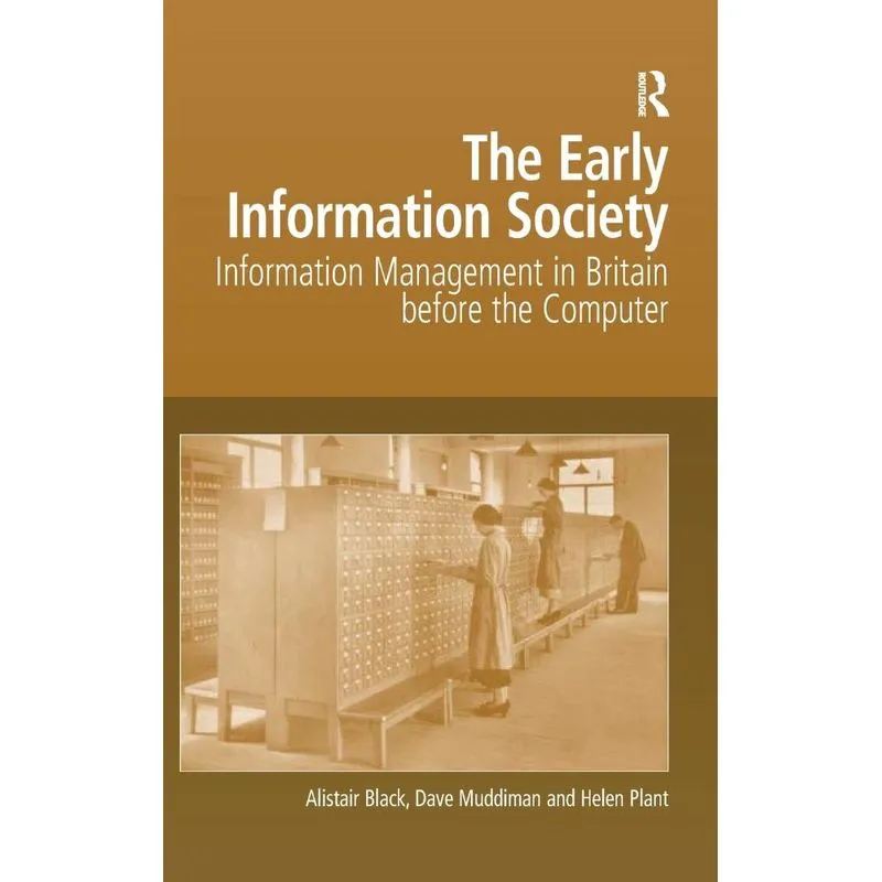 The Early Information Society