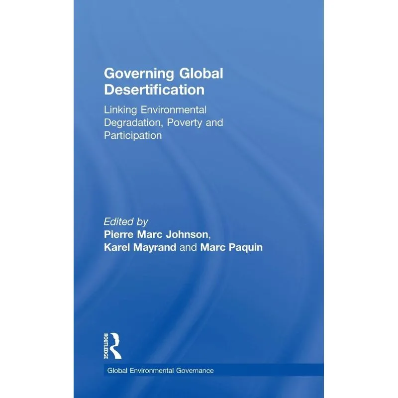 Governing Global Desertification