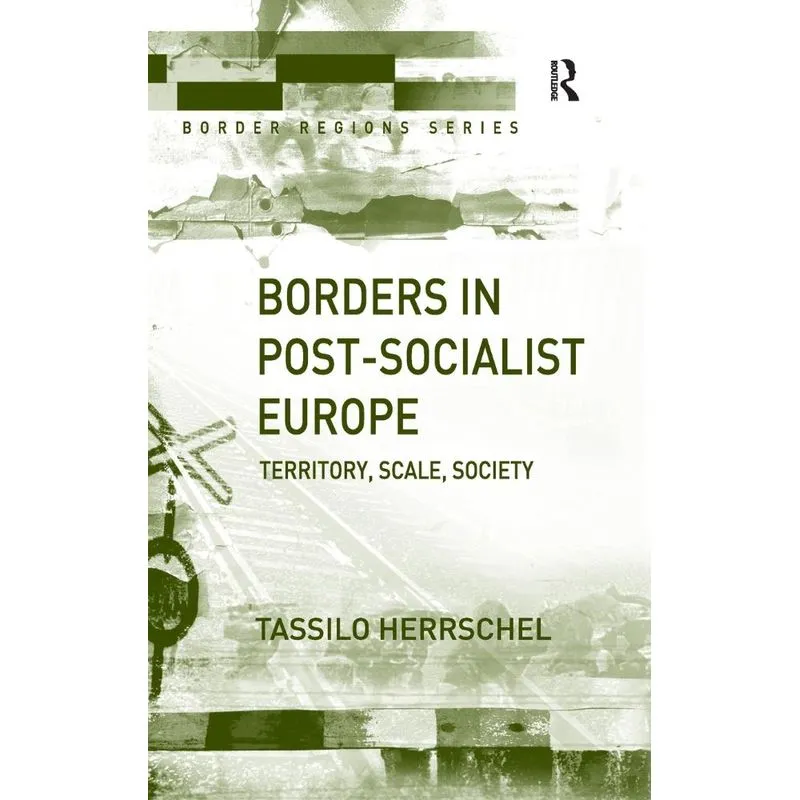 Borders in Post-Socialist Europe