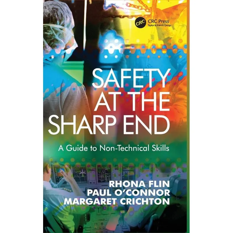 Safety at the Sharp End