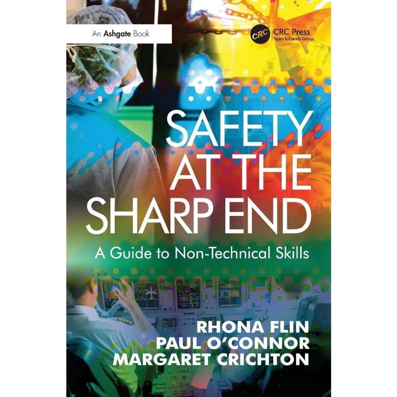 Safety at the Sharp End