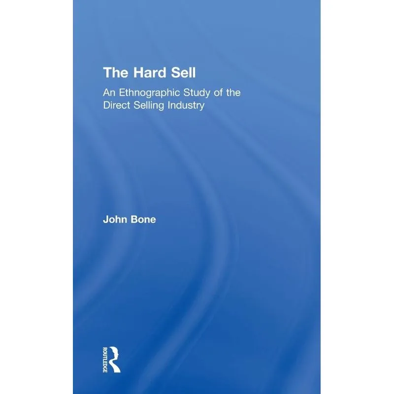 The Hard Sell