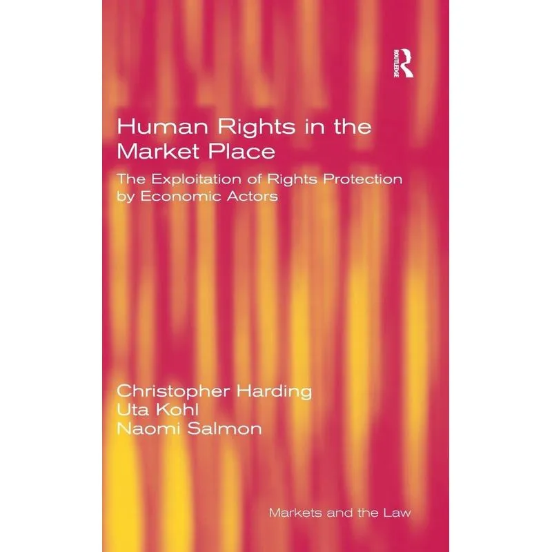 Human Rights in the Market Place