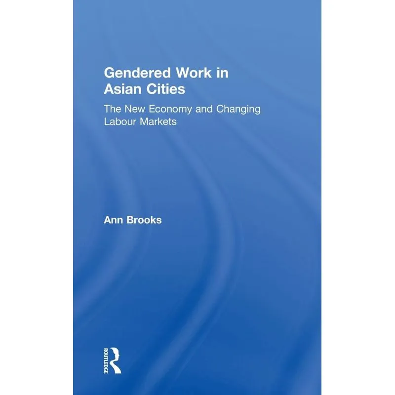 Gendered Work in Asian Cities