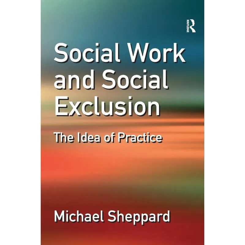 Social Work and Social Exclusion