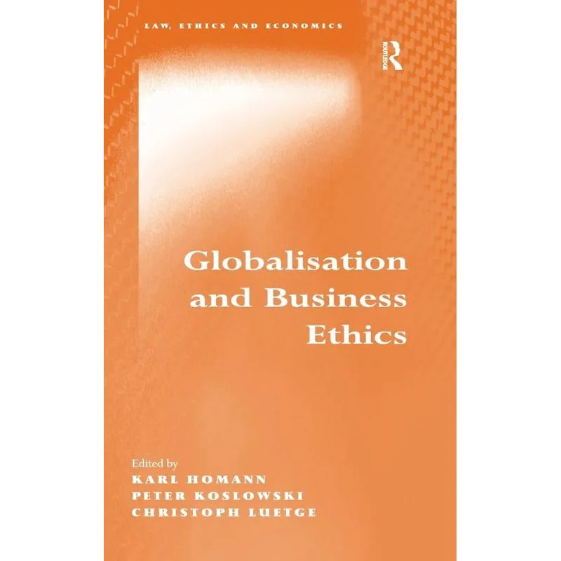 Globalisation and Business Ethics