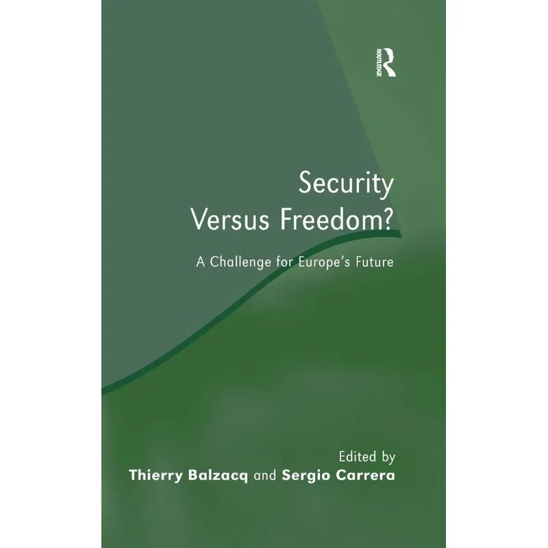Security Versus Freedom?