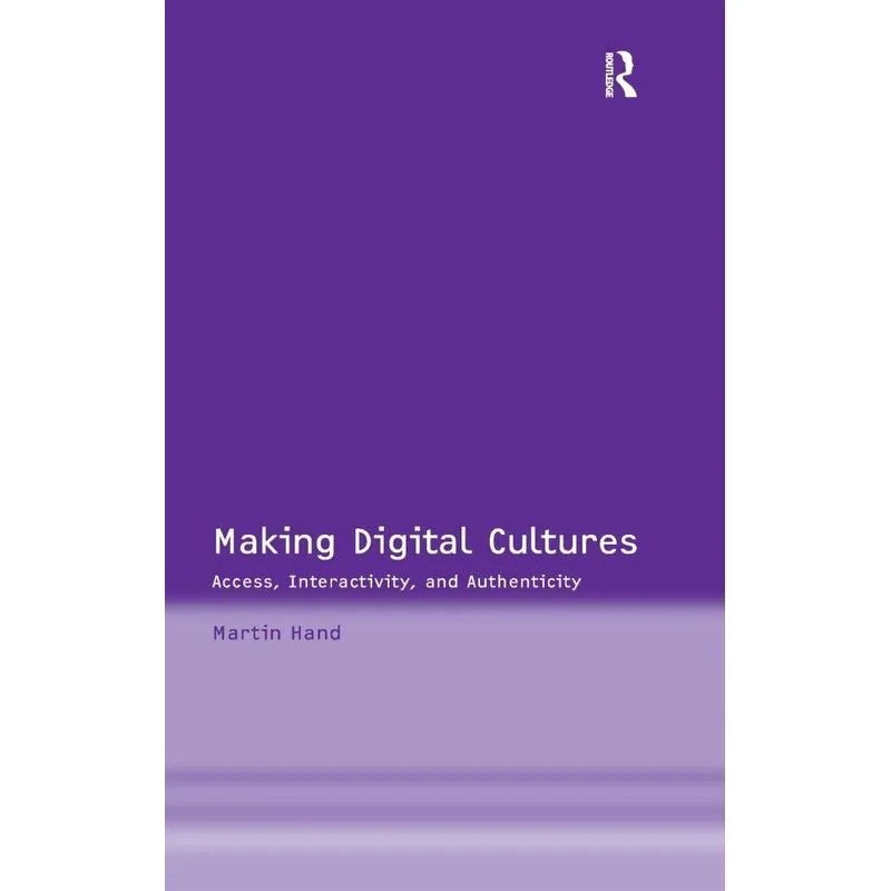 Making Digital Cultures