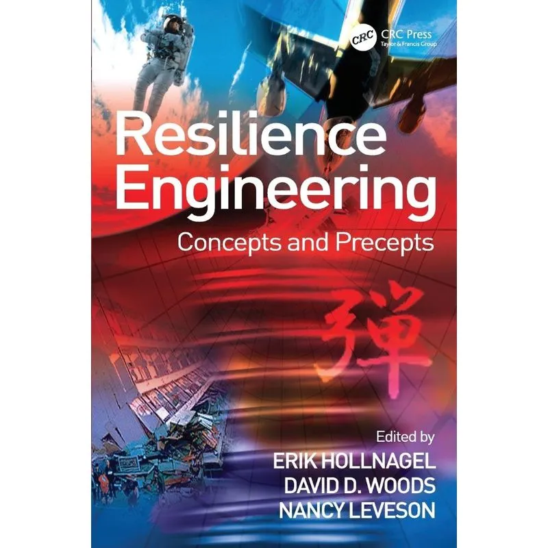 Resilience Engineering