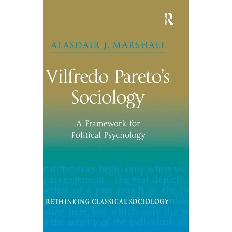 Vilfredo Paretos Sociology