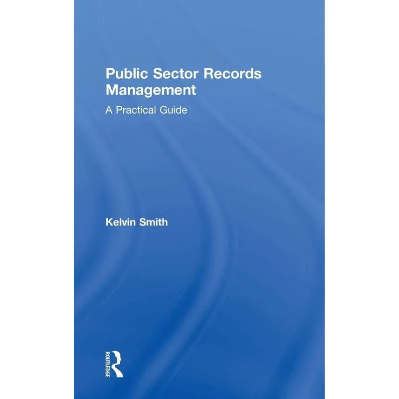 Public Sector Records Management