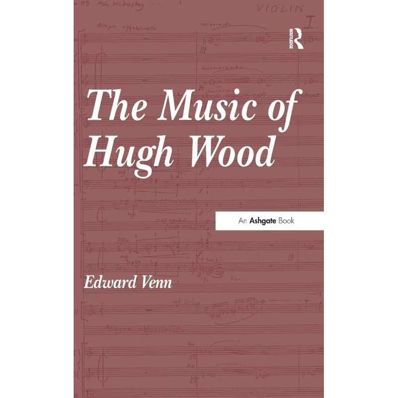 The Music of Hugh Wood