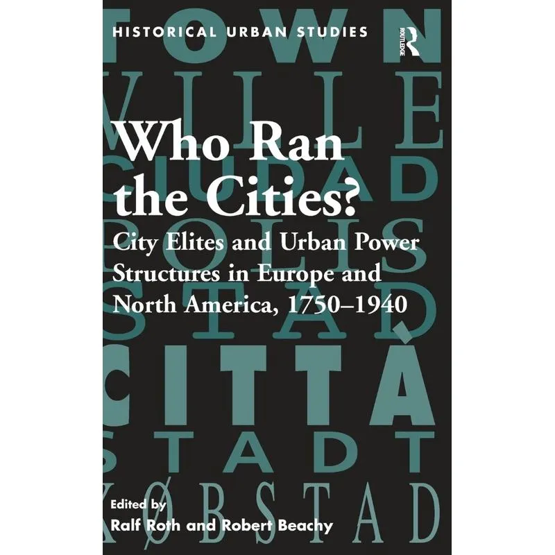 Who Ran the Cities?