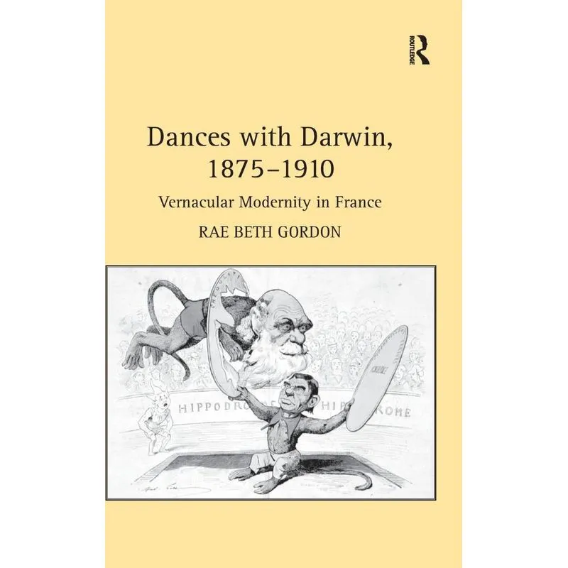 Dances with Darwin, 1875-1910
