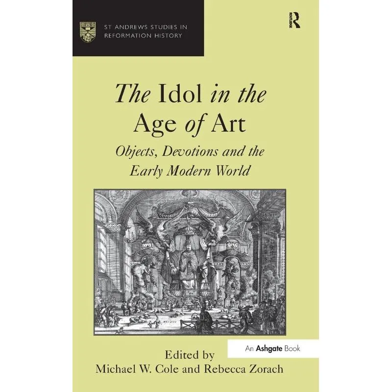 The Idol in the Age of Art