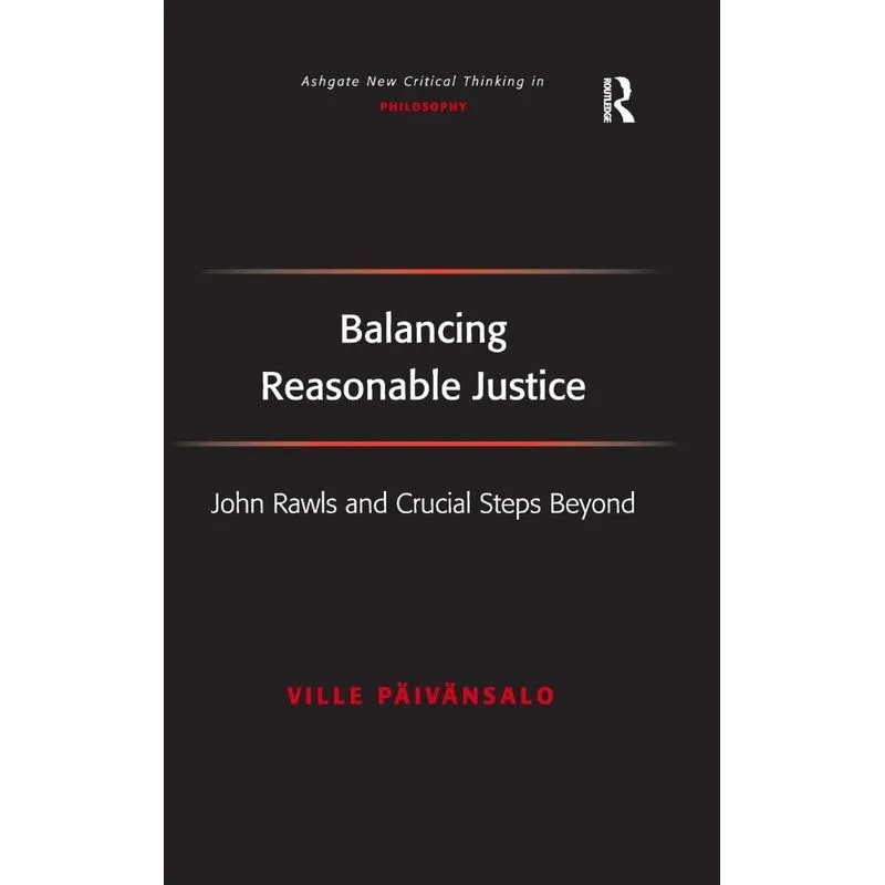 Balancing Reasonable Justice