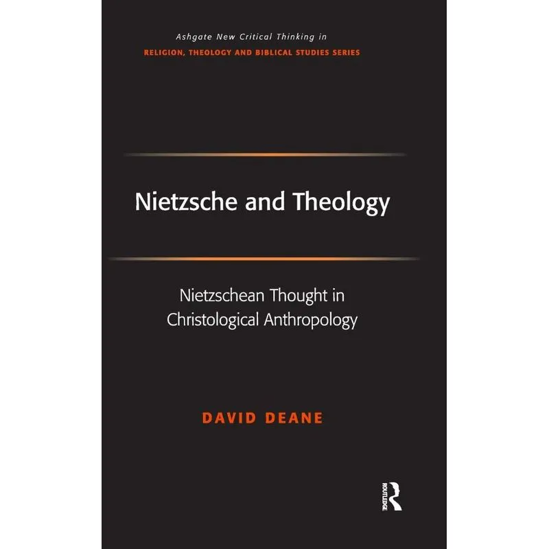 Nietzsche and Theology