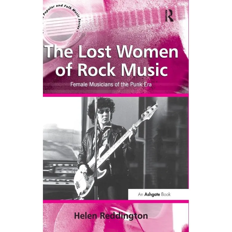 The Lost Women of Rock Music