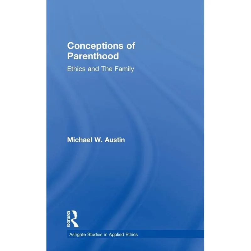 Conceptions of Parenthood