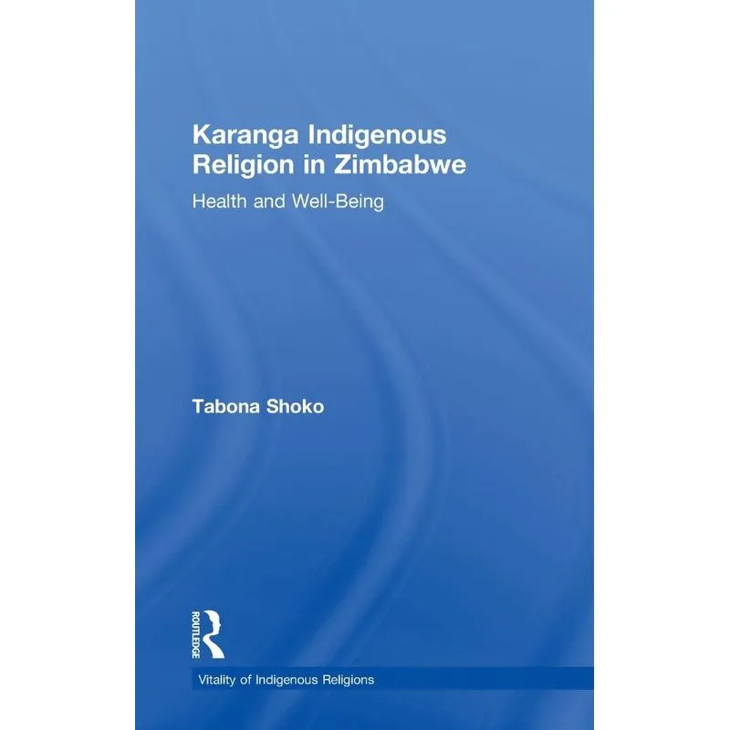 Karanga Indigenous Religion in Zimbabwe