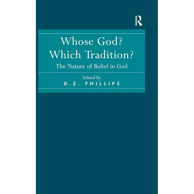 Whose God? Which Tradition?