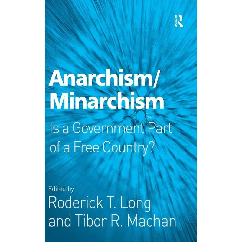 Anarchism/Minarchism